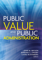 Public Value and Public Administration 162616262X Book Cover