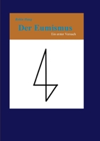 Der Eumismus: Ein erster Versuch 3347220463 Book Cover
