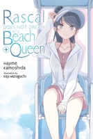 Rascal Does Not Dream of a Beach Queen + (light novel) (Rascal Does Not Dream (light novel)) B0GNLVDQWG Book Cover