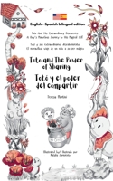Toto and The Power of Sharing / Totó y el poder del compartir (Bilingual edition English - Spanish) 1916994571 Book Cover