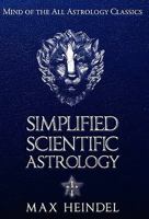 Simplified Scientific Astrology 0911274081 Book Cover