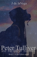 Peter and the City of Monsters 1696744202 Book Cover