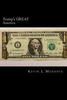 Trump's Great America 1542837758 Book Cover