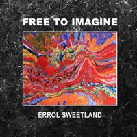 Free to Imagine 0244128103 Book Cover
