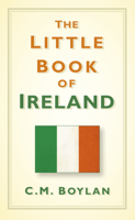 The Little Book of Ireland 1845888049 Book Cover
