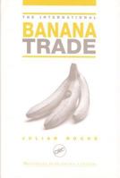 The International Banana Trade 0849305454 Book Cover