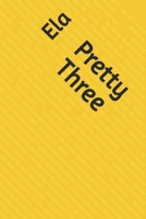 Pretty Three 172733616X Book Cover
