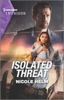 Isolated Threat 133513655X Book Cover