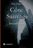 Cote Sauvage 3743910098 Book Cover