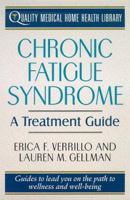 Chronic Fatigue Syndrome Treatment: A Treatment Guide 0312180667 Book Cover