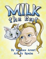 MILK The Cat 1949140423 Book Cover