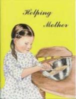 Helping Mother 0739900331 Book Cover