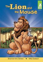 Lion and the Mouse 1602705542 Book Cover