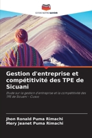 Gestion d'entreprise et compétitivité des TPE de Sicuani (French Edition) 6208197759 Book Cover