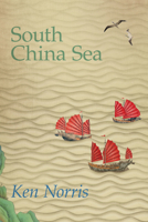 South China Sea: A Poet's Autobiography 1771835737 Book Cover