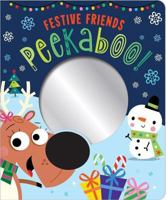 Festive Friends Peekaboo! 1789470609 Book Cover