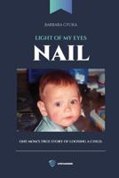 Nail: Light of My Eyes 1988071437 Book Cover
