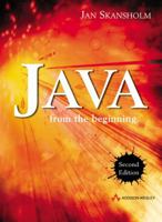 Java from the Beginning (2nd Edition) (International Computer Science Series) 0321154169 Book Cover