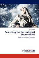 Searching for the Universal Subconcious 3844385762 Book Cover