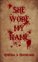 she wore my name 1984911104 Book Cover