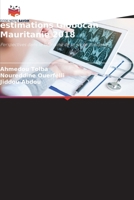 Modélisation des paramètres du cancer à l'aide des estimations Globocan Mauritanie 2018 6209783139 Book Cover