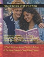 #GirlCode: Ayara Amanda Mudaliar-Rambaran's & Erik Björn Fagerlund's Summer Celestial Equation: Volume 7.5: "Project Alva" (The Denarian Years) (Year 16) B0G5Y8Z2JW Book Cover
