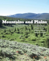 Mountains and Plains: The Ecology of Wyoming Landscapes 0300068565 Book Cover