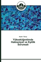 Yükseköğretimde Hakkaniyet ve Eşitlik Sorunsalı 3639672747 Book Cover