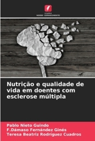 Nutrição e qualidade de vida em doentes com esclerose múltipla (Portuguese Edition) 6207732006 Book Cover