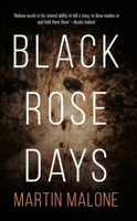 Black Rose Days 1848405170 Book Cover