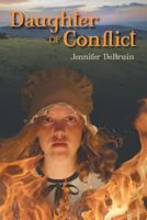 Daughter of Conflict 0994746121 Book Cover
