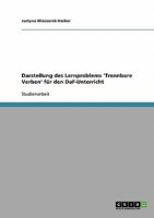 Darstellung des Lernproblems 'Trennbare Verben' f�r den DaF-Unterricht 363866001X Book Cover