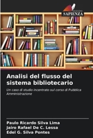 Analisi del flusso del sistema bibliotecario (Italian Edition) 6207747860 Book Cover