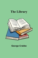 The Life of George Crabbe 9356782318 Book Cover