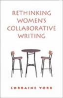 Rethinking Womens Collaborativ: Power, Difference, Property 0802084656 Book Cover