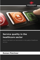 Service quality in the healthcare sector 6207944577 Book Cover