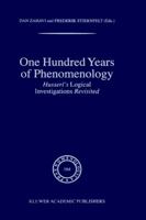 One Hundred Years of Phenomenology (Phaenomenologica) 9048160561 Book Cover