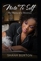 Note to Self: The Diary of a Divorcee B08QS3915J Book Cover
