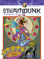 Creative Haven Steampunk Fashions Coloring Book 0486797481 Book Cover