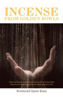 Incense from Golden Bowls 1543758304 Book Cover