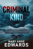 Criminal Kind 1512289973 Book Cover
