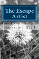 The Escape Artists 1491069147 Book Cover