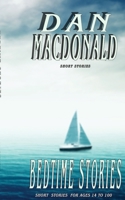 Bedtime Stories: Short stories for ages 14-100 B0FTVW7XXC Book Cover