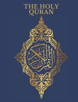 The Holy Quran: English Translation of The Noble Qur'an B09T68CVYC Book Cover