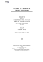 USA PATRIOT Act : a review for the purpose of reauthorization B0848WBZZ8 Book Cover