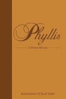 Phyllis: A Detroit Heroine 1440174407 Book Cover