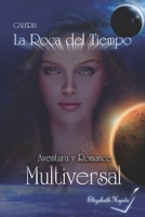 La Roca del Tiempo B08JDTRGW3 Book Cover