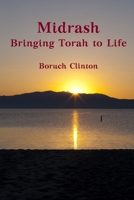 Midrash - Bringing Torah to Life 1105681629 Book Cover