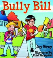 Bully Bill 0836193822 Book Cover