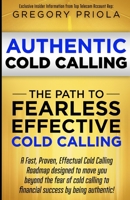 Authentic Cold Calling B08M1PXHYW Book Cover